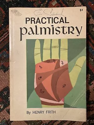 Practical Palmistry: A Treatise On Chirosophy By Henry Frith Vintage PB 1959 VGC • $21.56