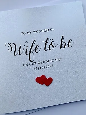 Personalised Wife To Be Wedding Card To My Bride Wedding Day Wife To Be • £3.85