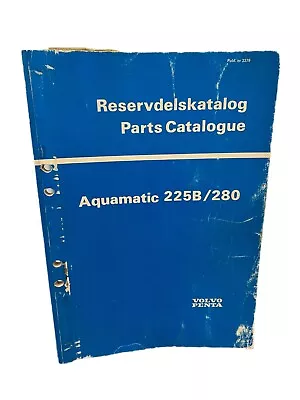 VOLVO PENTA Aquamatic 225B/280 Parts Catalogue  3379 • $12.95