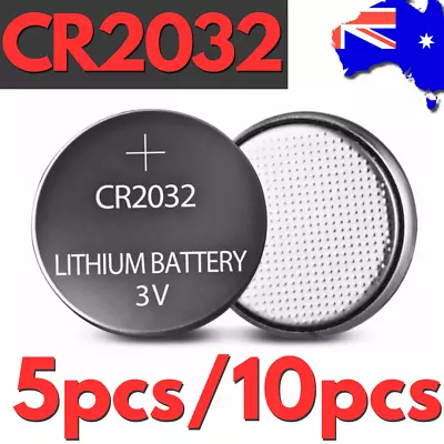 5/10pcs CR2032 Coin Button Battery Batteries 3V Lithium Key Toy Remote Watch AUS • $3.95