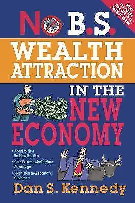 No BS Wealth Attraction In The New Economy Kenned • £10.92