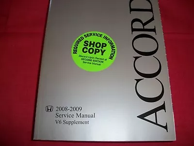 2008 2009 Accord V6 Supplement Service Manual Honda Shop Repair • $40