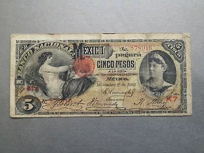 MexicoEl Banco Nacional De Mexico5 Pesos 1902 • $150