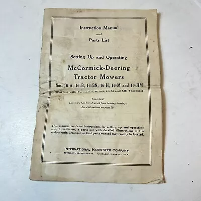 McCormick-Deering Tractor Mowers Instruction Manual And Parts List • $14.99