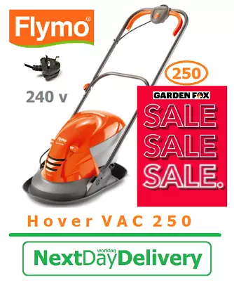 New Flymo Hover Vac 250 Mains Corded 240V Electric Hover Mower 7391883816974 ZTM • £79.97