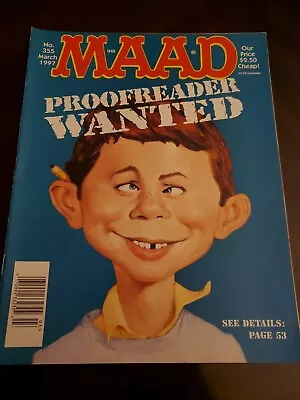 MAD Magazine No. 355 March 1997 MAAD Proofreader Wanted Vintage • $10