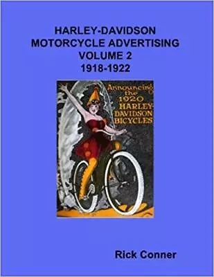  Harley-Davidson Motorcycle Advertising Vol 2: 1918-1922 ~378 Pgs~ Nostalgia! • $42.25