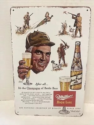 Miller High Life Tin Sign Pheasant Hunting Pointer ￼dog Champagne Of Bottle Beer • $10.75