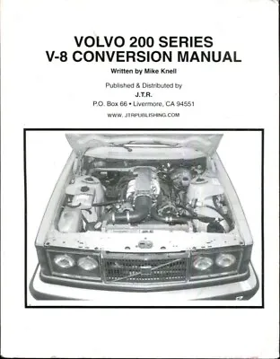 $40 • Buy Volvo 200 Series V-8 Conversion Manual