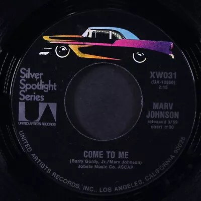 MARV JOHNSON: Come To Me / (you've Got To) Move Two Mountains UA 7  Single • $5