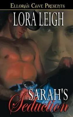 Men Of August Ser.: Sarah's Seduction By Lora Leigh (2004 Trade Paperback) • $8.75