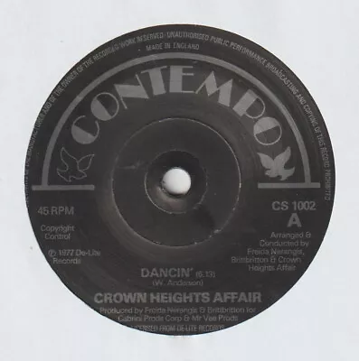 CROWN HEIGHTS AFFAIR - DANCIN'  - 70's - SOUL - 7  VINYL • £4.99