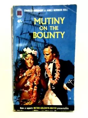 Mutiny On The Bounty (Charles Bernard Nordhoff - 1962) (ID:10997) • £5.45