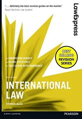 Law Express: International Law By Allen Stephen Book The Cheap Fast Free Post • £5.15