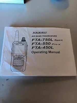 Yaesu FTA-750L Spirit FTA-550 Pro-X FTA-450L Operating Manual • $7.99