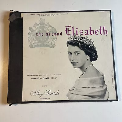 12  78 RPM Set (2) The Second Elizabeth-David Niven/Abbey Records 4 • $30