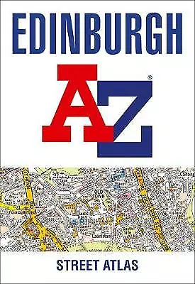 Edinburgh A-Z Street Atlas By A-Z Maps (Paperback 2021) • £8.74