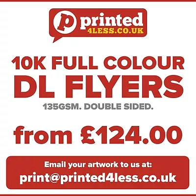 £124 • Buy 10000 1/3 A4 Dl Flyers Double Sided Printed Full Colour 135gsm 130 A5 A6 Leaflet