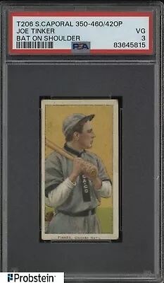 T206 Joe Tinker Bat On Shoulder Chicago PSA 3 Sweet Caporal Back • $100