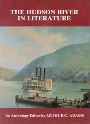 $89.77 • Buy Hudson River In Literature: An Anthology. Adams 9780823212026 Free Shipping<|