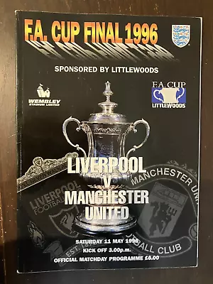 Liverpool V Manchester United  FA Cup Final 1996 • £37.50