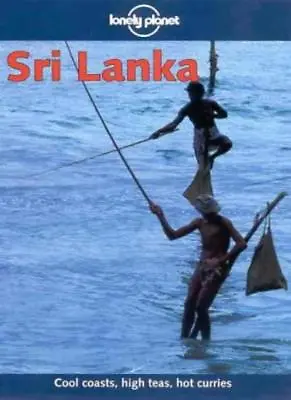 Sri Lanka (Lonely Planet Country Guides)-Tony Wheeler Christine Niven • £3.12