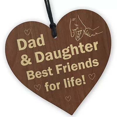 Father And Daughter Plaque Dad Gifts From Daughter Wood Heart Fathers Day Gift • £3.99