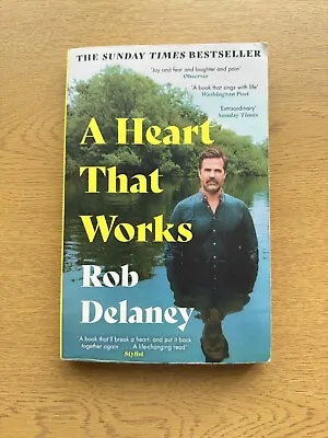 A Heart That Works: THE SUNDAY TIMES BESTSELLER By Rob Delaney - Paperback • £5.45