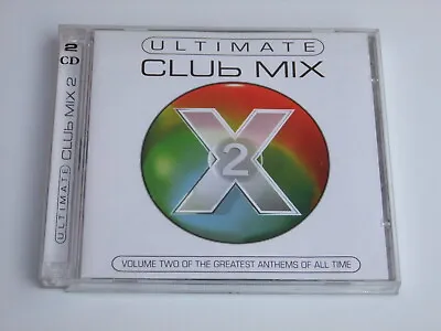 Ultimate Club Mix 2 - Compilation 2CD 1998 David Morales Faithless Robert Miles • £5.95