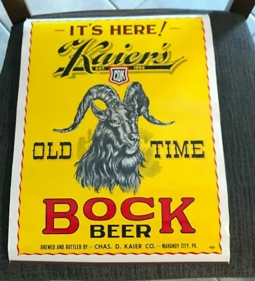 Vintage Original Kaier's Bock Beer Sign Kaier Brewing Co Mahanoy City Pa  • $85