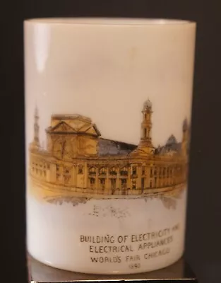 1893 Chicago World’s Fair MILK GLASS TUMBLER Electrical Building • $24.99