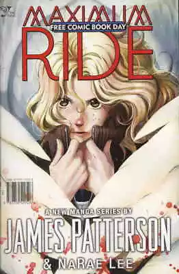 Maximum Ride: The Manga FCBD #2008 VF; Yen | James Patterson - We Combine Shippi • $2.49