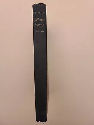 Vintage 1936 T.S. Eliot Collected Poems 1909-1935 HC 1st Edition • $29.99