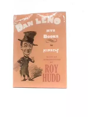 Dan Leno Hys Booke (John Duncan (Ed.) - 1968) (ID:89222) • £13.67