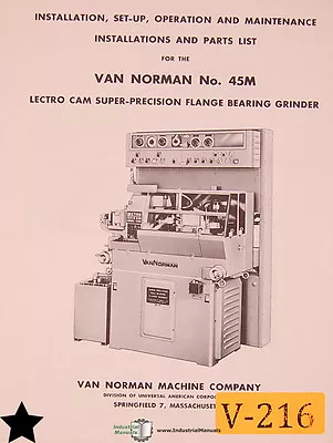 Van Norman 45M Lectro Grinder Setup Operation Maintenance Parts Manual • $38