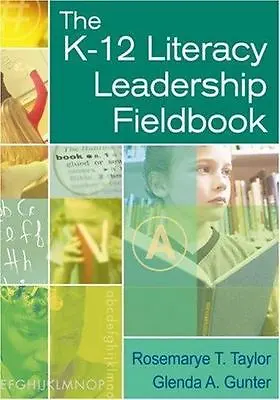 $16.08 • Buy The K-12 Literacy Leadership Fieldbook