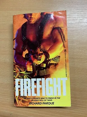 1986 Richard Parque  Firefight  Vietnam War Fiction Usa Paperback Book (p2) • $6.27