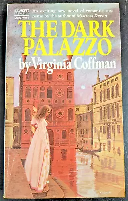 The Dark Palazzo Virginia Coffman Gothic Romance Vintage Paperback 1974 Rare • $14.49