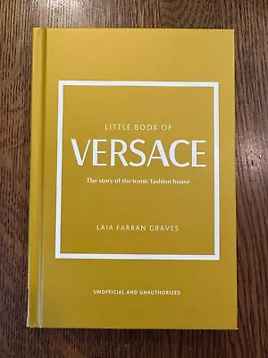 Little Book Of Versace By Laia Farran Graves (Little Books Of Fashion) LIKE NEW • $9.99