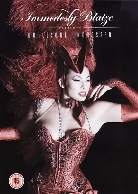 Immodesty Blaize Presents: Burlesque Undressed DVD • £18.99