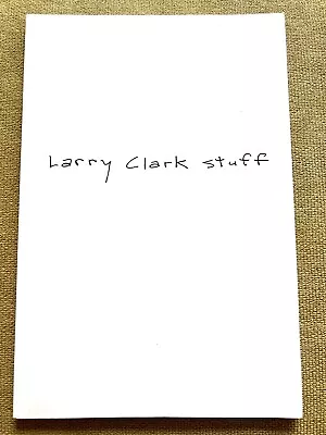 Larry Clark Stuff Limited Japanese Edition Brand New • $120