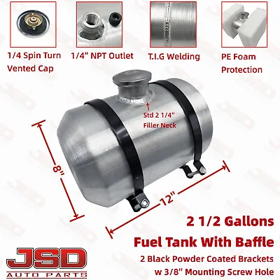 With Baffle 2 1/2 Gallon 8''x12  1/4 NPT Spun Aluminum Round Gas Tank Fuel Tank • $115