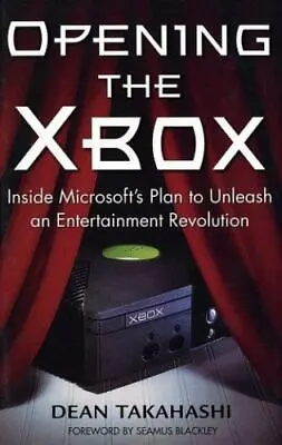 Opening The Xbox: Inside Microsoft's Plan To Unleash An Entertainment Revolution • $8.21