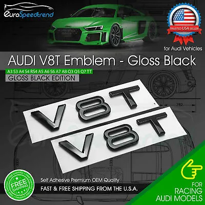 $19.99 • Buy Audi V8T Emblem Gloss Black OEM Side Fender Badge A4 A5 A6 A7 S6 Q3 Q5 Q7 TT 2x