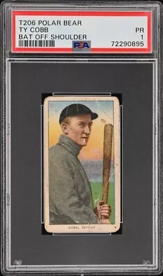 1909-11 T206 Ty Cobb Bat Off Shoulder Polar Bear PSA 1 #72290895 • $3771.41