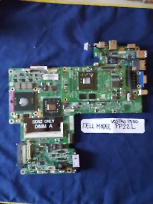 Dell Vostro 1500 Model No. PP22L Motherboard INTEL Core2 Duo CPU T5270 • $29