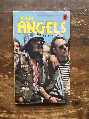 Rogue Angels Peter Cave First Edition Hells Angel Outlaw Bikers 1%er • £20