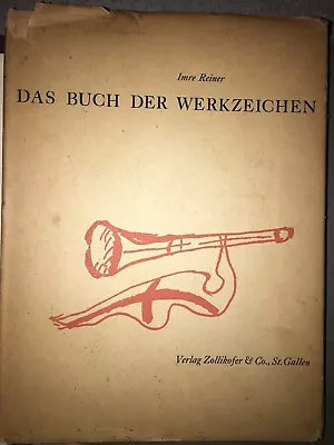 1945 Imre Reiner Das Buch Der Werkzeichen Monograms Marks Ornaments 288 Examples • $31.99