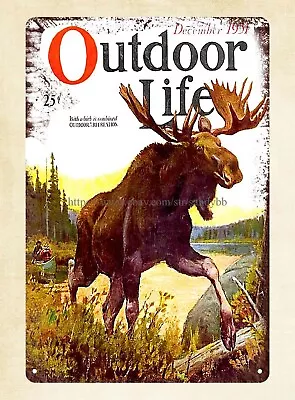 Door Plaques 1931 Outdoor Life Moose Hunting Hunter Firearm Metal Tin Sign • $18.95
