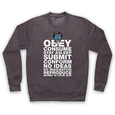 They Live Subliminal Messages Obey Consume Money Is God Adults Unisex Sweatshirt • £26.99